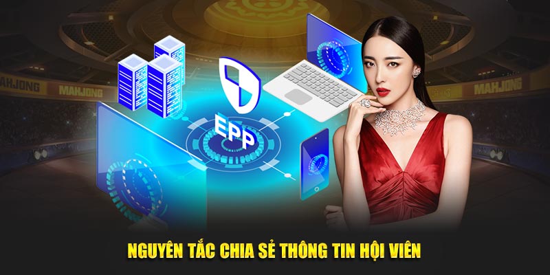 Nguyên tắc chia sẻ thông tin hội viên